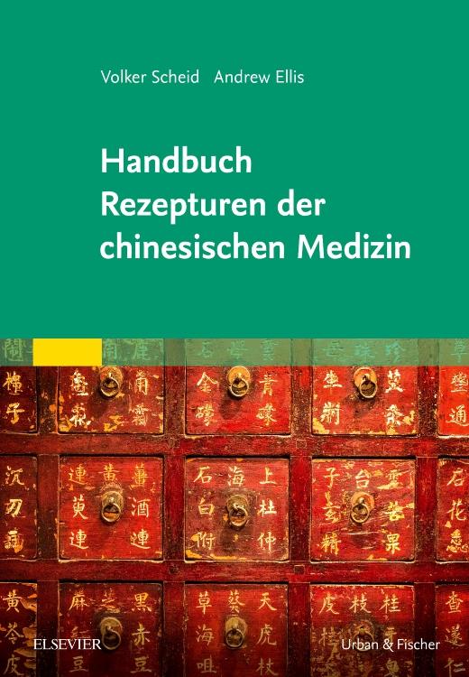 Cover-Bild Handbuch Rezepturen der chinesischen Medizin