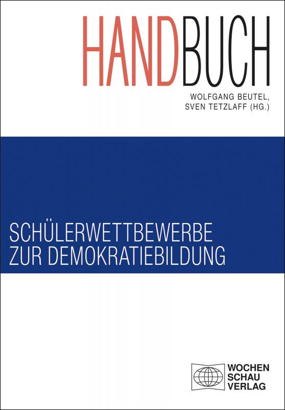 Cover-Bild Handbuch Schülerwettbewerbe zur Demokratiebildung
