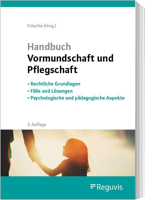 Cover-Bild Handbuch Vormundschaft und Pflegschaft