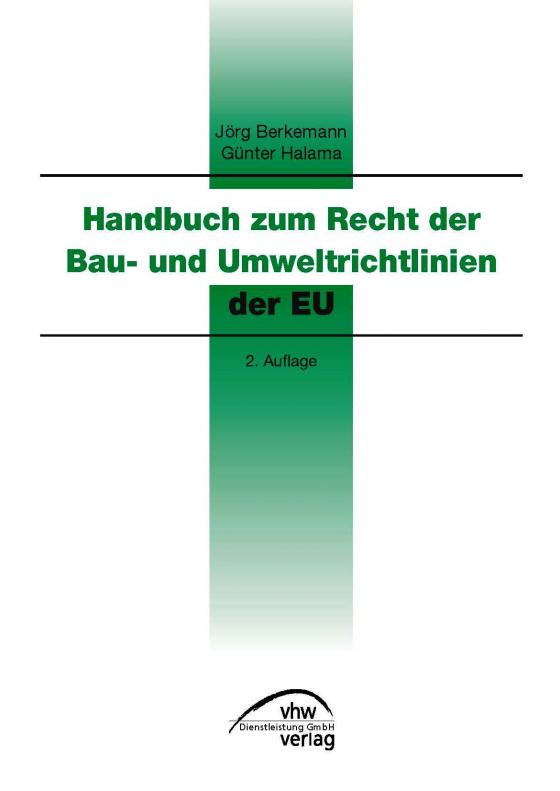 Cover-Bild Handbuch zum Recht der Bau- und Umwelt-Richtlinien der EU