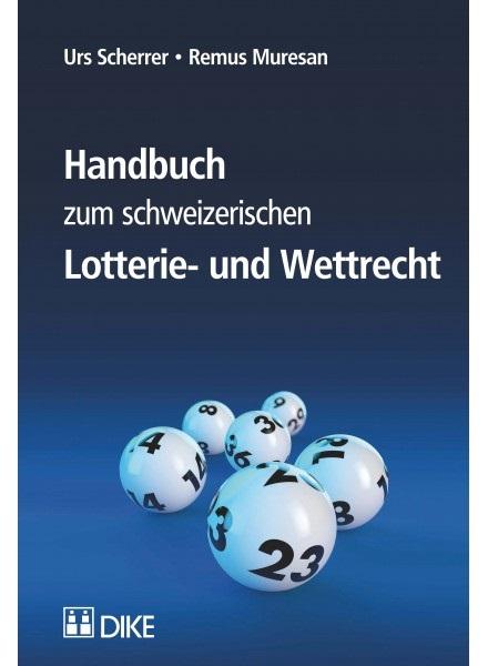 Cover-Bild Handbuch zum schweizerischen Lotterie- und Wettrecht