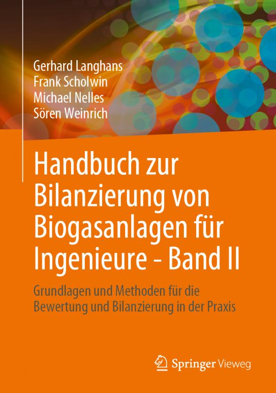 Cover-Bild Handbuch zur Bilanzierung von Biogasanlagen für Ingenieure - Band II