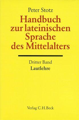 Cover-Bild Handbuch zur lateinischen Sprache des Mittelalters Bd. 3: Lautlehre