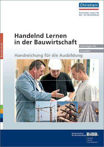 Cover-Bild Handelnd Lernen in der Bauwirtschaft