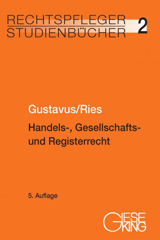 Cover-Bild Handels-, Gesellschafts- und Registerrecht