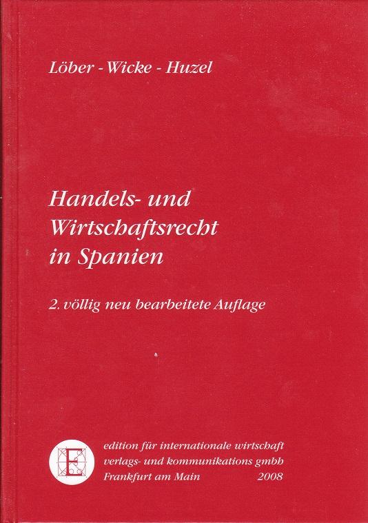 Cover-Bild Handels- und Wirtschaftsrecht in Spanien