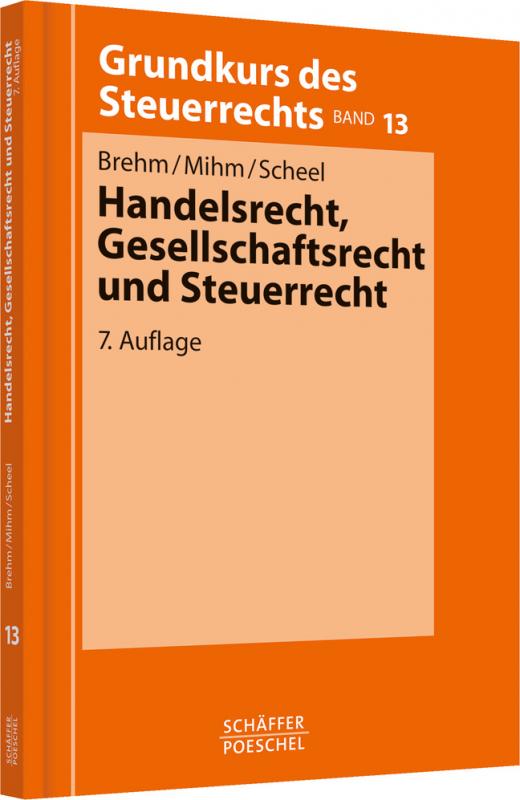 Cover-Bild Handelsrecht, Gesellschaftsrecht und Steuerrecht