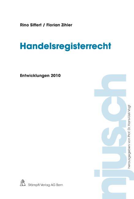Cover-Bild Handelsregisterrecht, Entwicklungen 2010