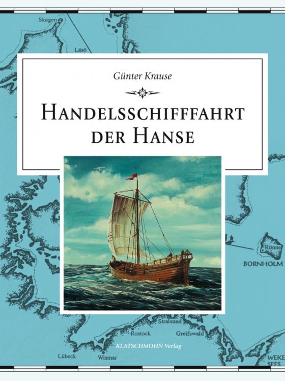 Cover-Bild Handelsschifffahrt der Hanse