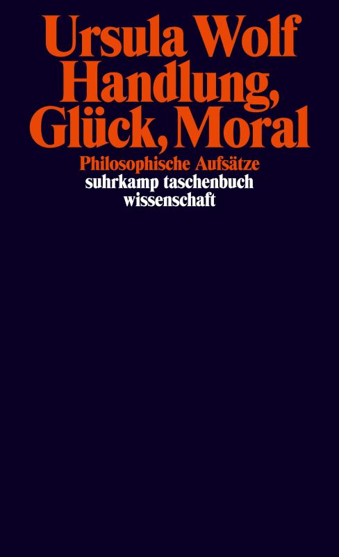 Cover-Bild Handlung, Glück, Moral