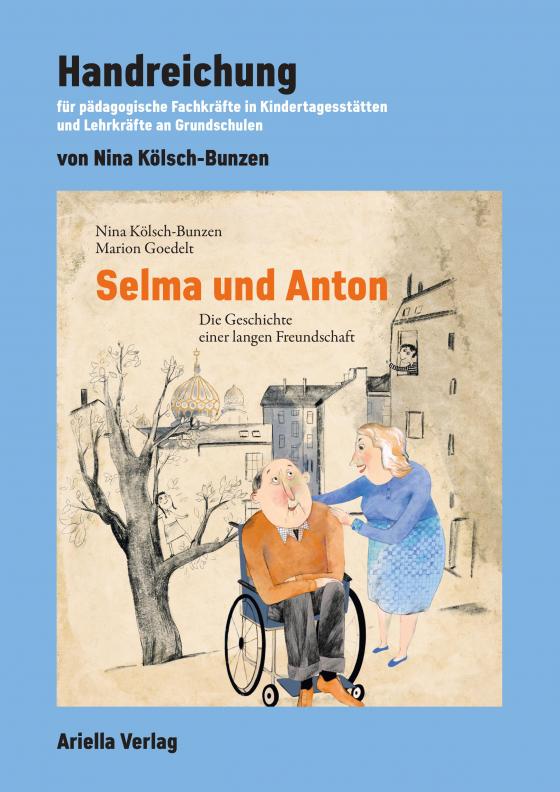 Cover-Bild Handreichung zu: Selma und Anton