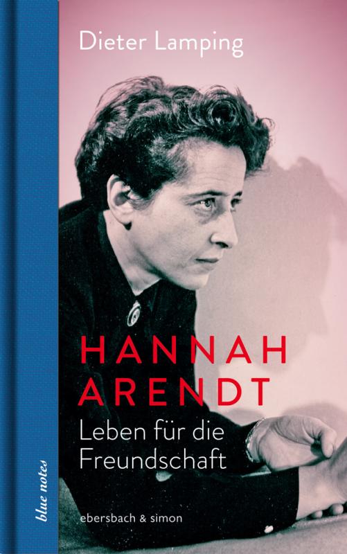 Cover-Bild Hannah Arendt. Leben für die Freundschaft