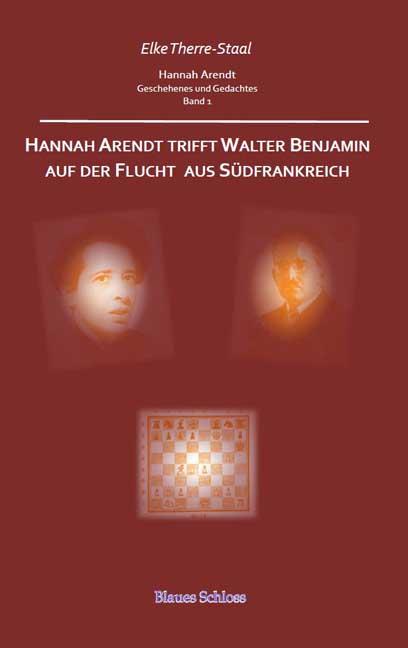 Cover-Bild Hannah Arendt trifft Walter Benjamin auf der Flucht