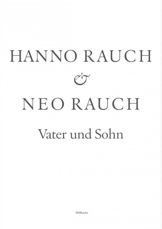 Cover-Bild Hanno Rauch & Neo Rauch – Vater und Sohn