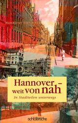 Cover-Bild Hannover weit von nah