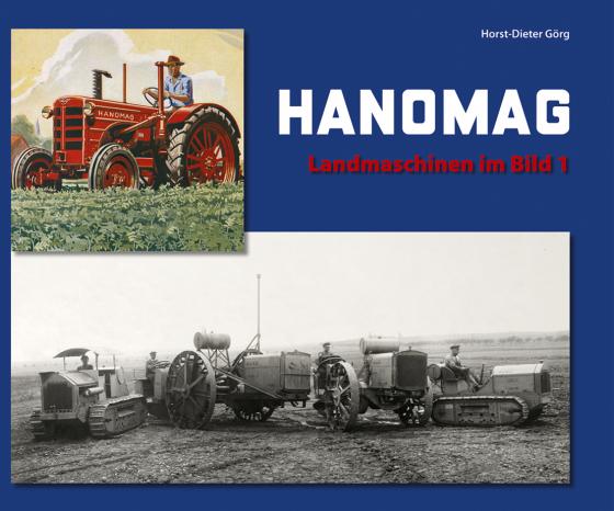 Cover-Bild HANOMAG - Landmaschinen im Bild