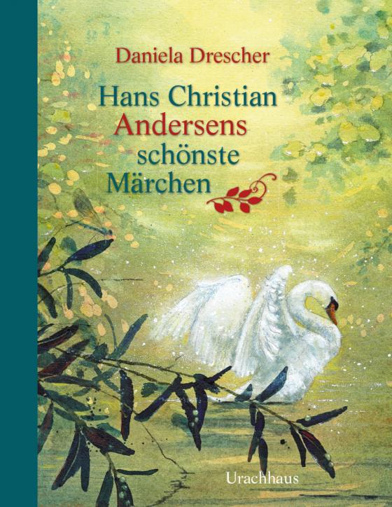 Cover-Bild Hans Christian Andersens schönste Märchen