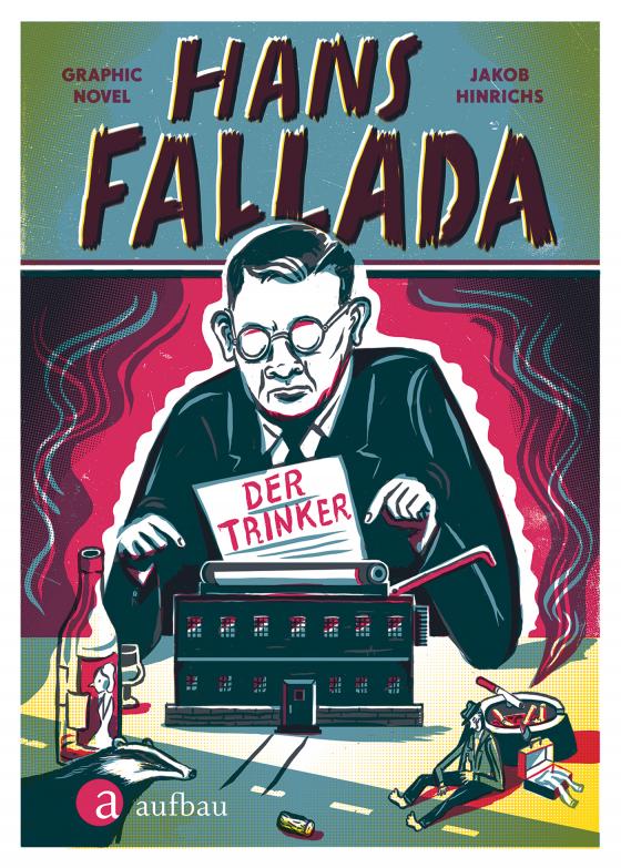 Cover-Bild Hans Fallada. Der Trinker