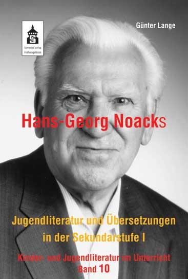 Cover-Bild Hans-Georg Noacks Jugendliteratur und ÜberSetzungen in der Sekundarstufe I