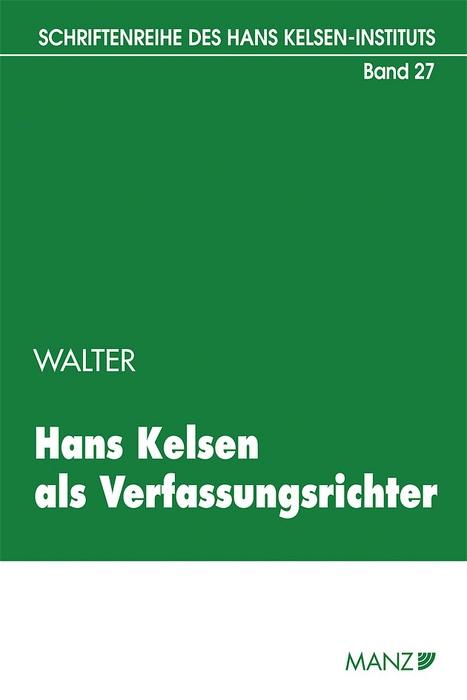 Cover-Bild Hans Kelsen als Verfassungs richter