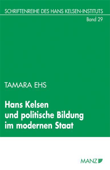 Cover-Bild Hans Kelsen und politische Bildung im modernen Staat