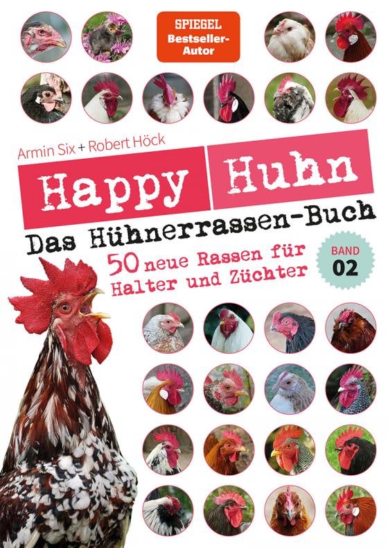 Cover-Bild Happy Huhn – Das Hühnerrassenbuch, Band 2