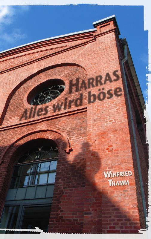 Cover-Bild Harras – Alles wird böse