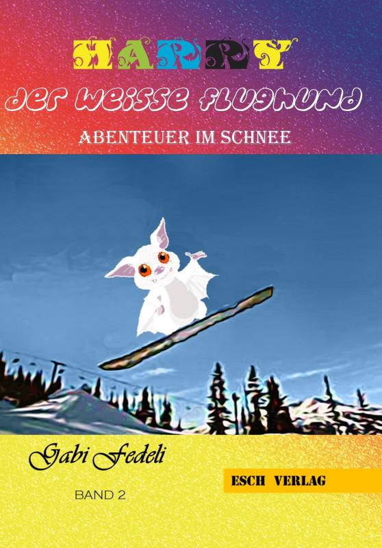 Cover-Bild Harry der weisse Flughund