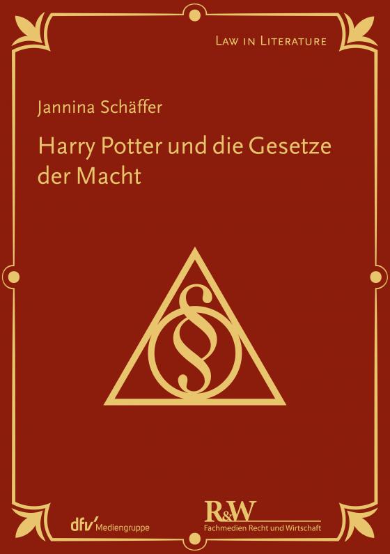 Cover-Bild Harry Potter und die Gesetze der Macht