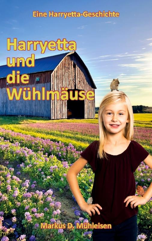 Cover-Bild Harryetta und die Wühlmäuse