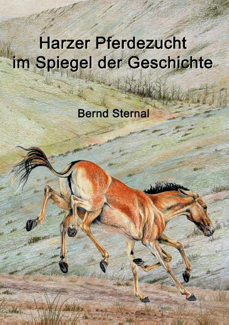 Cover-Bild Harzer Pferdezucht im Spiegel der Geschichte
