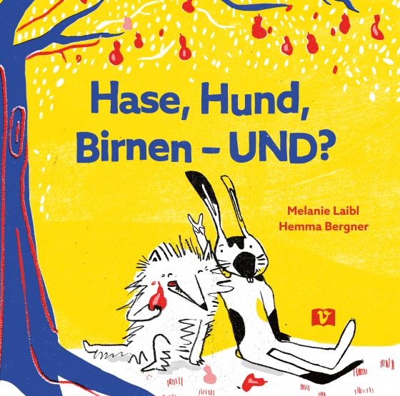 Cover-Bild Hase, Hund, Birnen – UND?