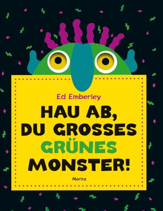 Cover-Bild Hau ab, du großes grünes Monster!