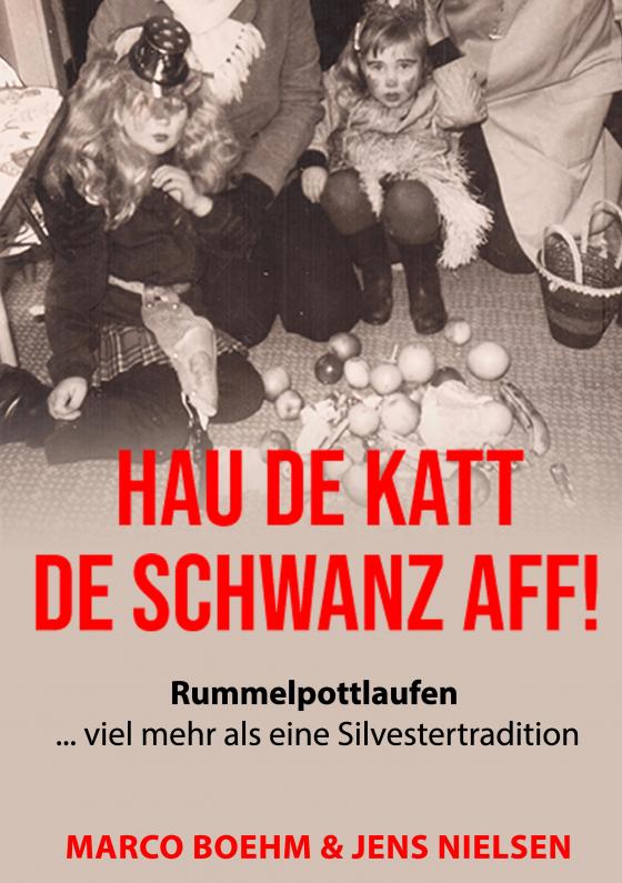 Cover-Bild Hau de Katt de Schwanz aff!