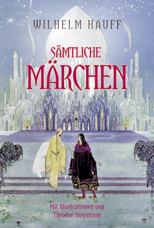 Cover-Bild Hauff: Sämtliche Märchen