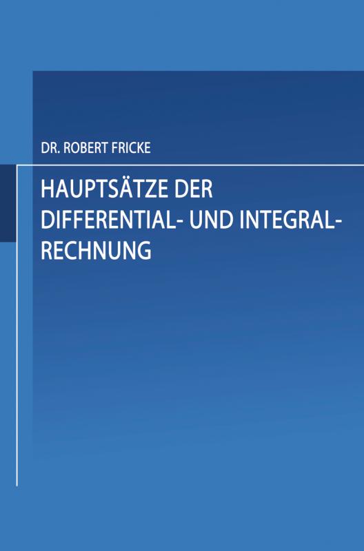 Cover-Bild Hauptsätze der Differential- und Integral-Rechnung