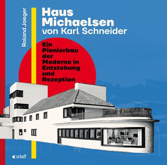 Cover-Bild Haus Michaelsen von Karl Schneider