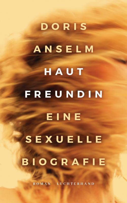 Cover-Bild Hautfreundin. Eine sexuelle Biografie