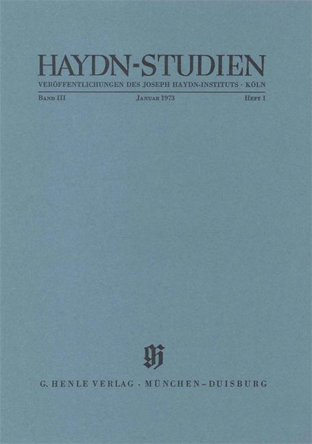Cover-Bild Haydn Studien. Veröffentlichungen des Joseph Haydn-Instituts Köln. Band III, Heft1, Januar 1973