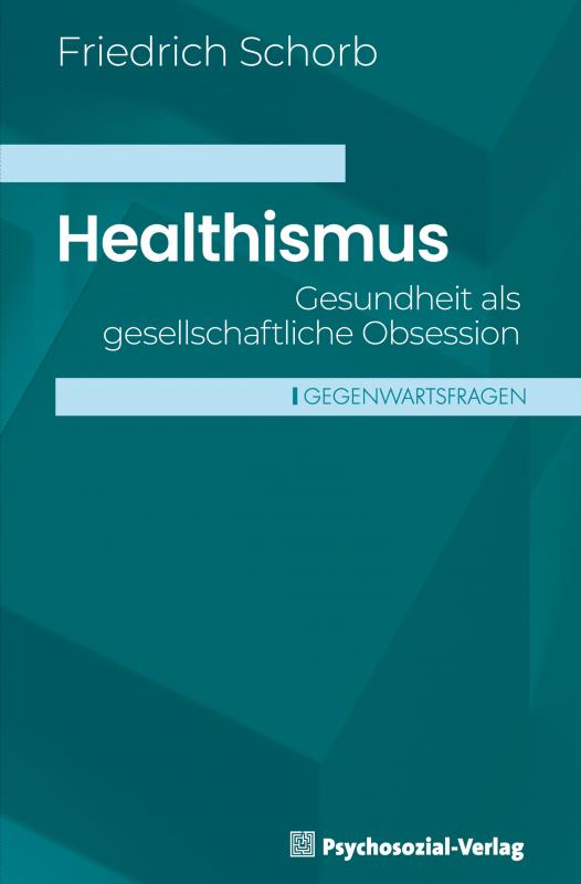 Cover-Bild Healthismus