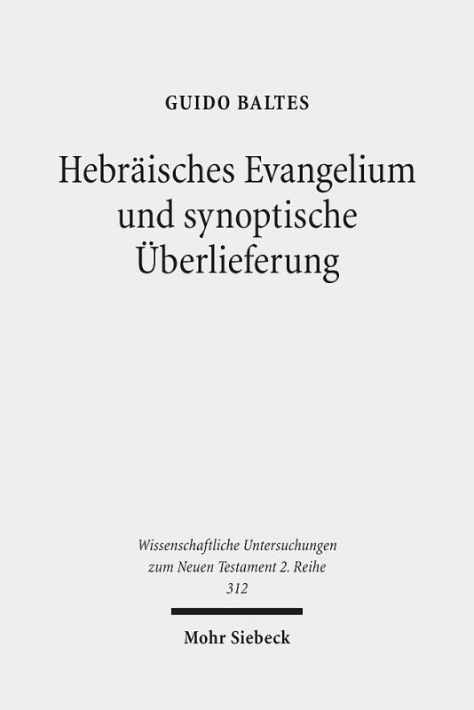 Cover-Bild Hebräisches Evangelium und synoptische Überlieferung