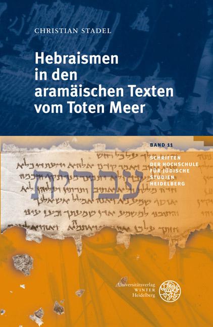 Cover-Bild Hebraismen in den aramäischen Texten vom Toten Meer