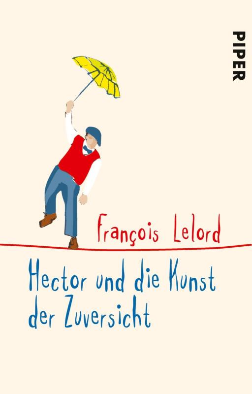 Cover-Bild Hector und die Kunst der Zuversicht