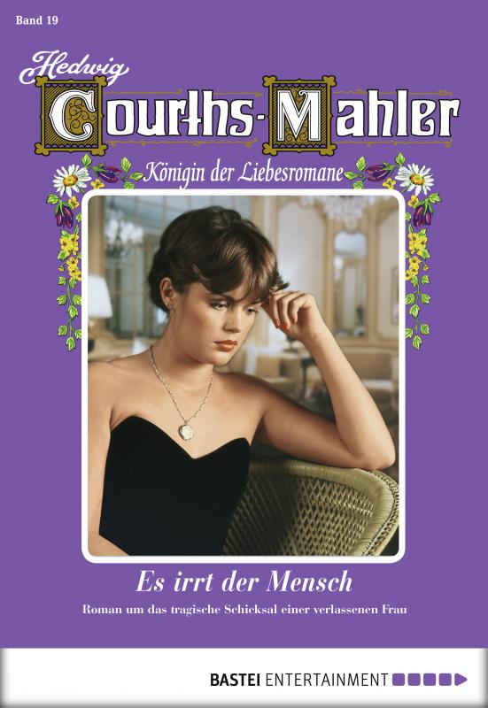 Cover-Bild Hedwig Courths-Mahler - Folge 019