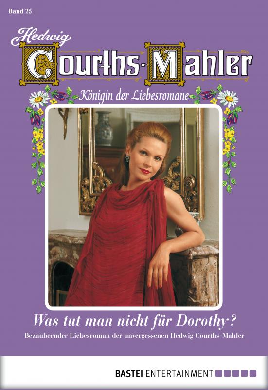 Cover-Bild Hedwig Courths-Mahler - Folge 025