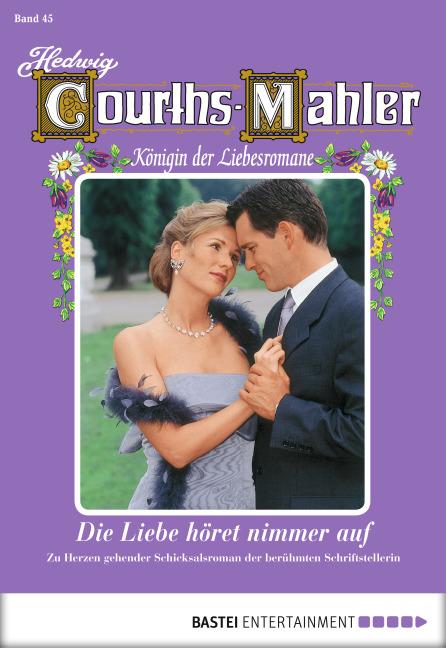 Cover-Bild Hedwig Courths-Mahler - Folge 045