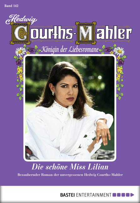 Cover-Bild Hedwig Courths-Mahler - Folge 142