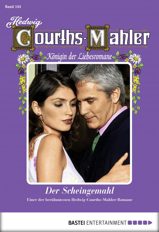 Cover-Bild Hedwig Courths-Mahler - Folge 144