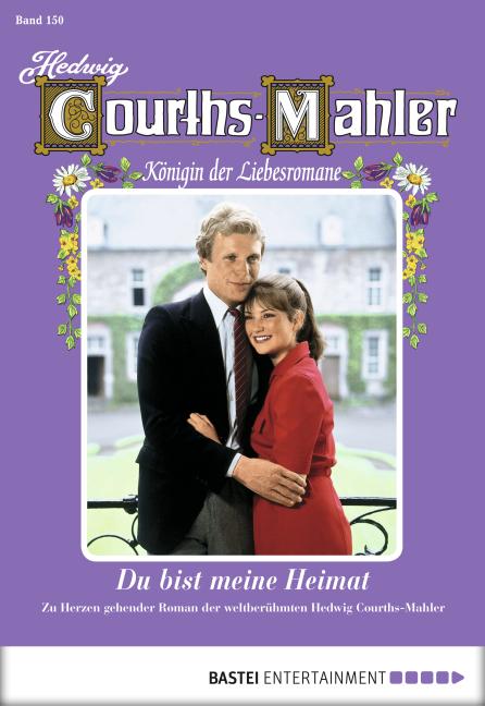 Cover-Bild Hedwig Courths-Mahler - Folge 150