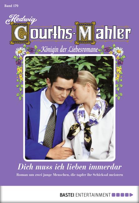 Cover-Bild Hedwig Courths-Mahler - Folge 179